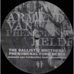 Armand Van / Ballistic Brother - Armand Van / Ballistic Brother - The Funk Phenomena (Remix) - Ffrr
