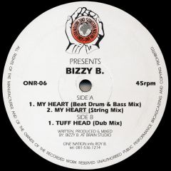 Bizzy B. - Bizzy B. - My Heart / Tuff Head - One Nation Records