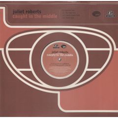 Juliet Roberts - Juliet Roberts - Caught In The Middle - Cooltempo