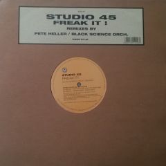 Studio 45 - Studio 45 - Freak It! (Remixes) - Azuli