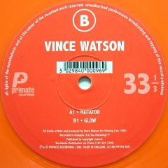 Vince Watson - Vince Watson - Mutator (Orange Vinyl) - Primate