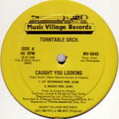 Turntable Orchestra - Turntable Orchestra - Caught You Looking - Music Village