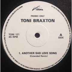 Toni Braxton - Toni Braxton - Another Sad Love Song - Arista