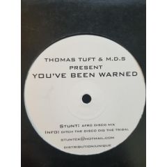 Thomas Tuft & Mds - Thomas Tuft & Mds - You'Ve Been Warned - Stunt Test