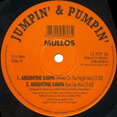 Mullos - Mullos - Argentine Dawn - Jumpin & Pumpin