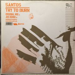 Santos - Santos - Try To Burn - MOB
