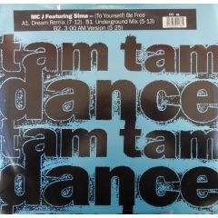 Mcj Feat Sima - To Yourself Be Free - Tam Tam