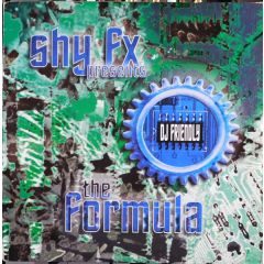 Shy FX - Shy FX - The Formula - Ebony Recordings