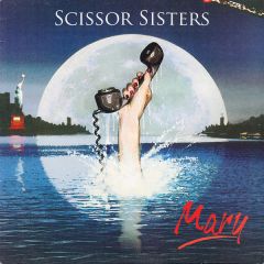 Scissor Sisters - Scissor Sisters - Mary - Polydor