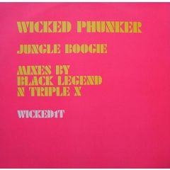 Wicked Phunker - Wicked Phunker - Jungle Boogie - Time Records