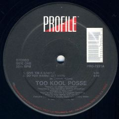 Too Kool Posse - Too Kool Posse - Give Em A Sample - Profile