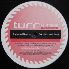 Diamond Geezer - Diamond Geezer - Strut Your Funky Stuff - Tuff Tunes