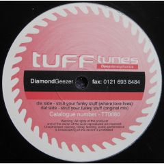 Diamond Geezer - Diamond Geezer - Strut Your Funky Stuff - Tuff Tunes