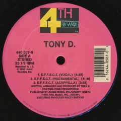 Tony D - Tony D - E.F.F.E.C.T. - 4th & Broadway