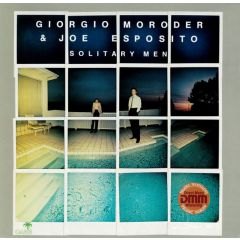 Giorgio Moroder & Joe Esposito - Giorgio Moroder & Joe Esposito - Solitary Men - Oasis