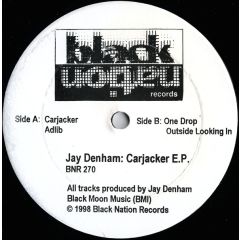 Jay Denham - Jay Denham - Carjacker EP - Black Nation