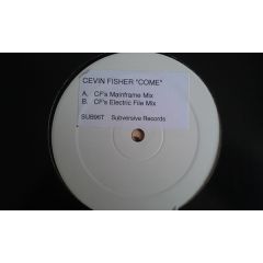 Cevin Fisher - Cevin Fisher - I'Ll Make You Come - Subversive