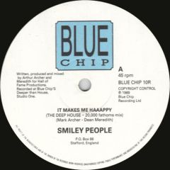Smiley People - Smiley People - It Makes Me Happy (Remixes) - Blue Chip