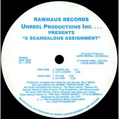 Unreel Productions - Unreel Productions - A Scandolous Assignment - Rawhaus