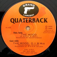 Quarterback - Quarterback - The Mood - Grand Larceny