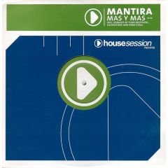 Mantira - Mantira - Mas Y Mas - Housesession Records