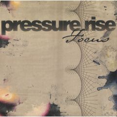 Pressure Rise - Pressure Rise - Focus - Aspect Recording