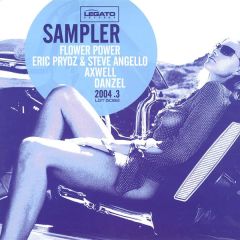 Flower Power / Axwell / Prydz & Angelo - Flower Power / Axwell / Prydz & Angelo - Flower Power / Feel The Vibe / Woz Not Woz - Legato
