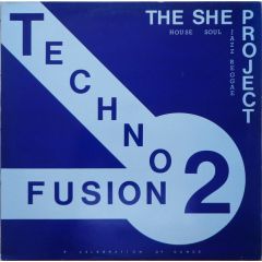 The She Project - The She Project - Technofusion 2 - She Records