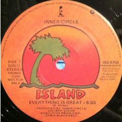 Inner Circle - Inner Circle - Everything Is Great - Island