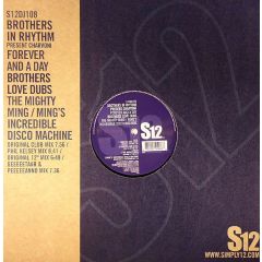Brothers In Rhythm - Brothers In Rhythm - Forever And A Day / The Mighty Ming - S12 Simply Vinyl