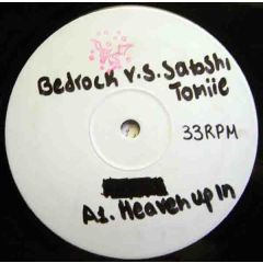 Bedrock Vs. Satoshi Tomiie / BT - Bedrock Vs. Satoshi Tomiie / BT - Heaven Up In Flames / Believer