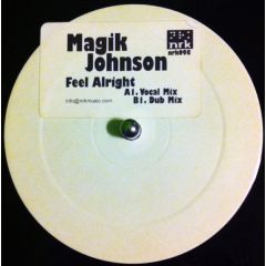 Magik Johnson Ft. Sandy Mill - Magik Johnson Ft. Sandy Mill - Feel Alright - NRK