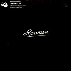 Roomsa Ft Lady Sarah - Roomsa Ft Lady Sarah - Tatiana EP - Aphrodisio