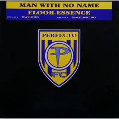 Man With No Name - Man With No Name - Floor-Essence - Perfecto