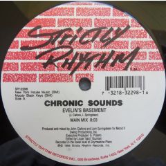 Chronic Sounds - Chronic Sounds - Evelyn's Basement - Strictly Rhythm