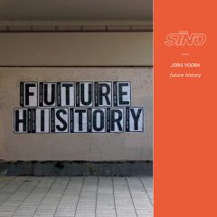 Joris Voorn - Joris Voorn - Future History - Sino