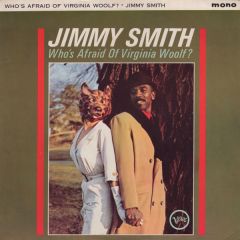 Jimmy Smith - Jimmy Smith - Who's Afraid Of Virginia Woolf? - Verve Records