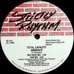 Total Capacity - Total Capacity - Celebrate / Ambience - Strictly Rhythm