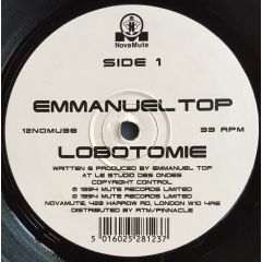 Emmanuel Top - Lobotomie / Pulsions - Novamute