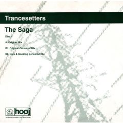 Trancesetters - Trancesetters - The Saga (Disc 1) - Hooj Choons