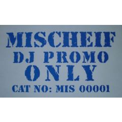 Mischief - Mischief - Put Your Hands Together - Not On Label