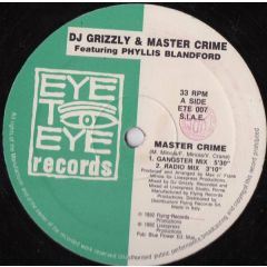 DJ Grizzly & Master Crime - DJ Grizzly & Master Crime - Master Crime - Eye To Eye 7