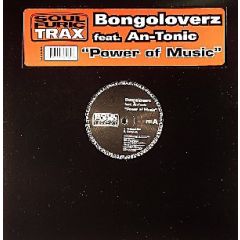 Bongoloverz & An Tonic - Bongoloverz & An Tonic - Power Of Music - Soul Furic Trax