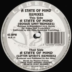 Liftin Spirits - Liftin Spirits - A State Of Mind (Remixes) - Labello Blanco
