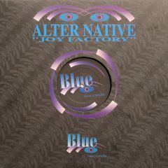 Alter Native - Alter Native - Joy Factory - Blue