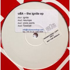 U&K - U&K - The Ignite EP - Cuba Recordings