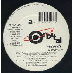 Boyzland - Boyzland - Higher (Remixes) - Orbital Records