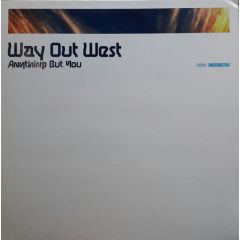 Way Out West - Way Out West - Anything But You - Distinctive