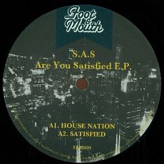 S.A.S - S.A.S - Are You Satisfied E.P. - Foot & Mouth