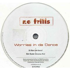 New Blood - New Blood - Worries In Da Dance - No Frills Records